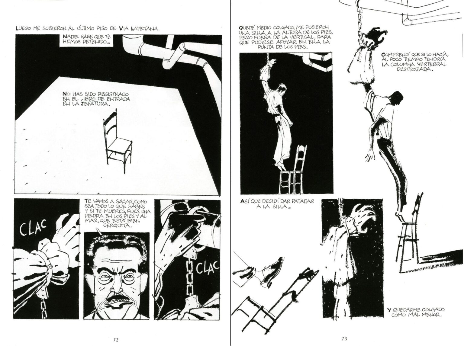 Recordando con viñetas la lucha de Miguel Núñez contra la tortura y la represión franquista Relat de la tortura de Núñez a La Via Laietana / Pepe Gávez i Alfons López