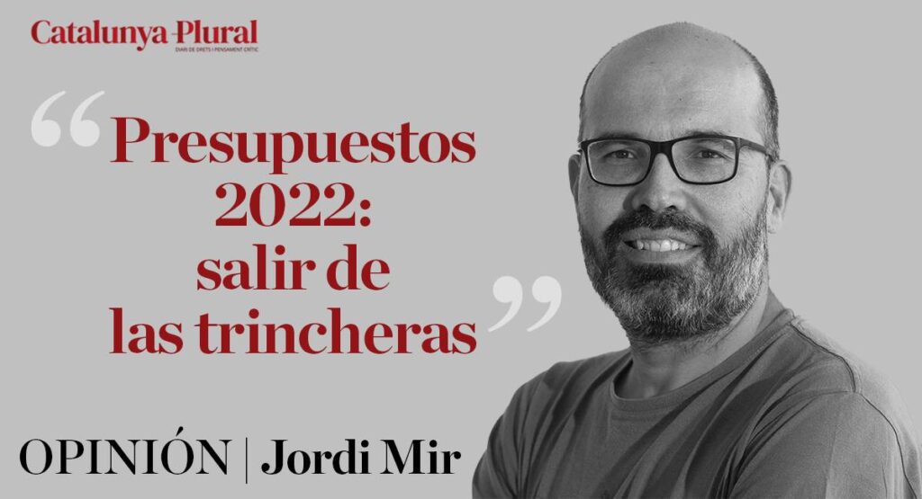 Presupuestos 2022: salir de las trincheras