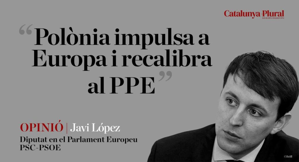 Polònia impulsa Europa i recalibra el PPE