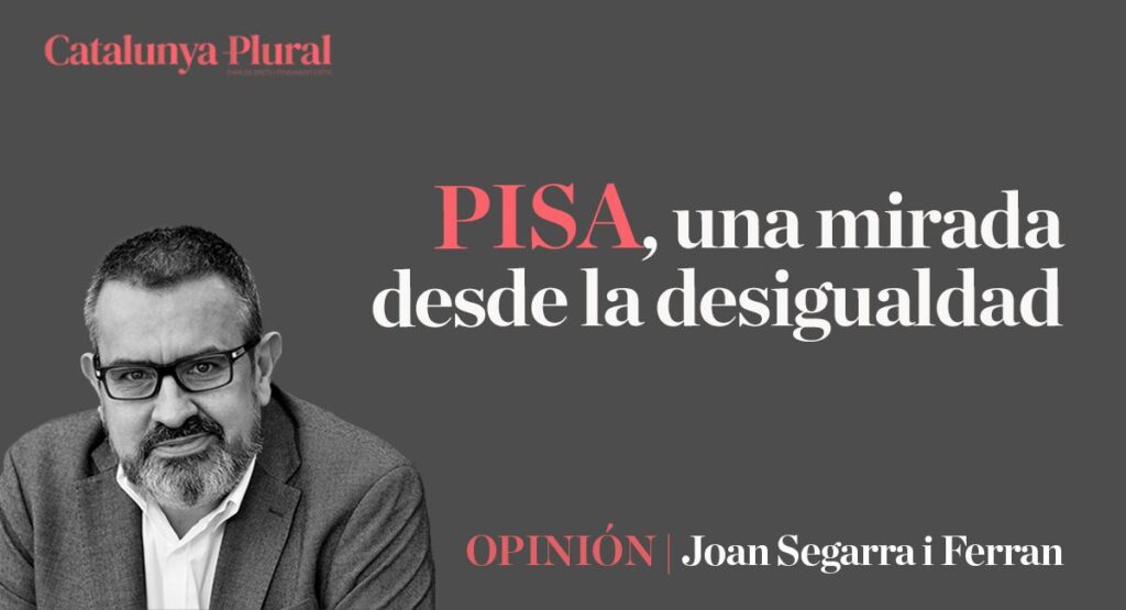 PISA, una mirada desde la desigualdad