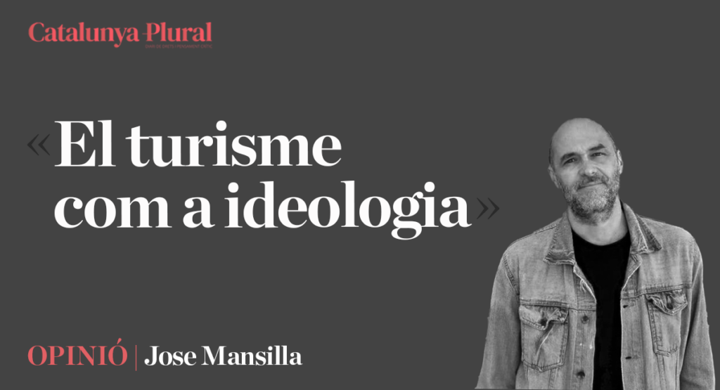 El turisme com a ideologia