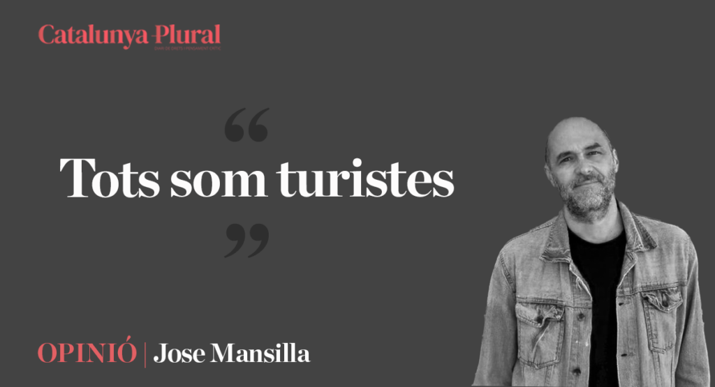 Tots som turistes