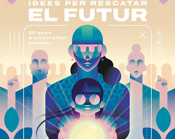 La Universitat Progressista d’Estiu de Catalunya invita a repensar el futuro