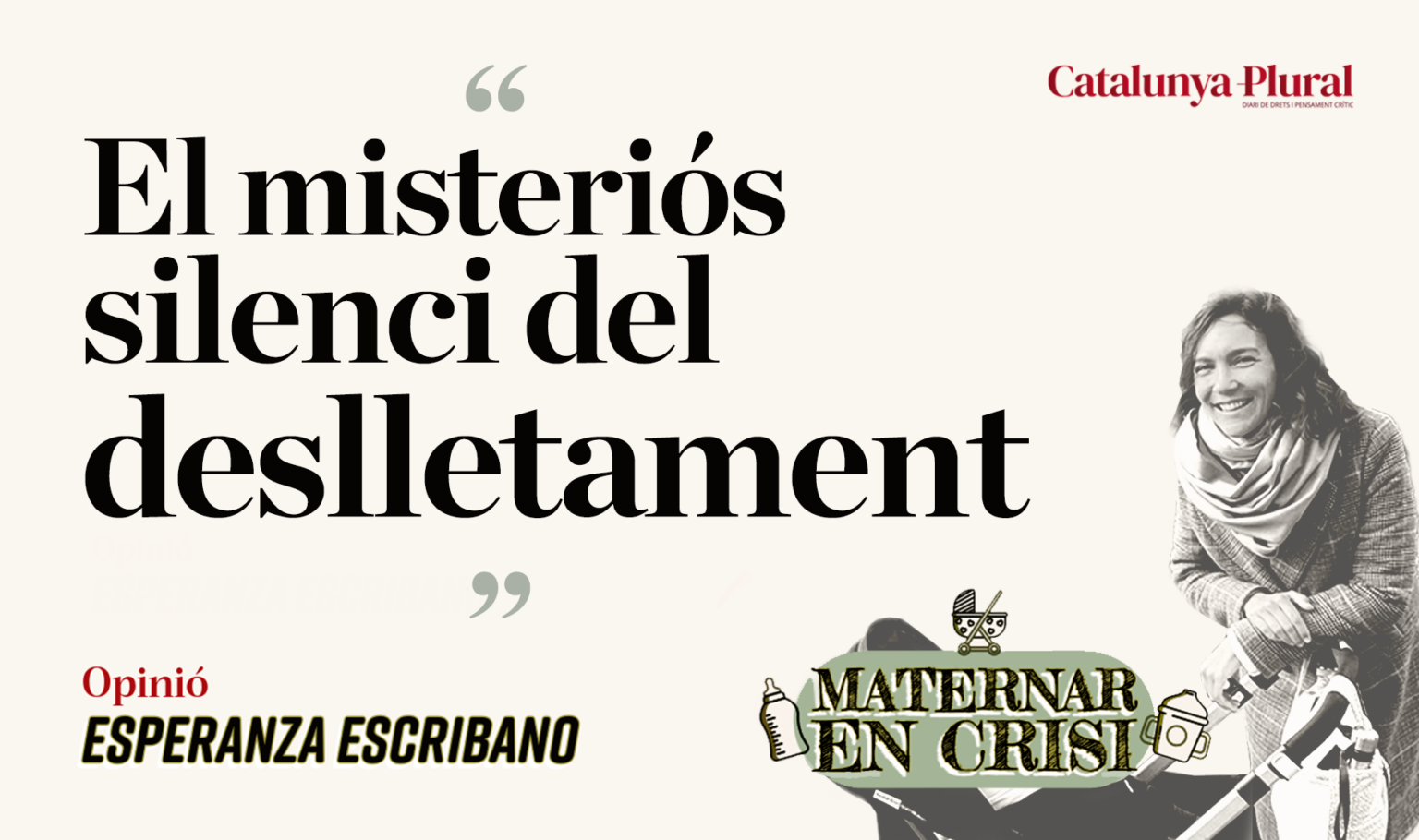 El misteriós silenci del deslletament