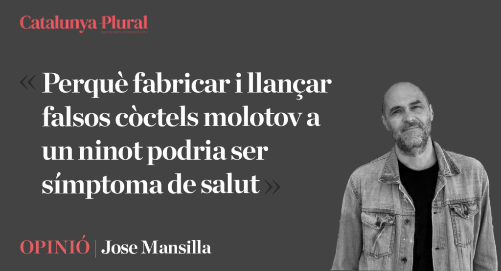 Perquè fabricar i llançar falsos còctels molotov a un ninot podria ser símptoma de salut democràtica