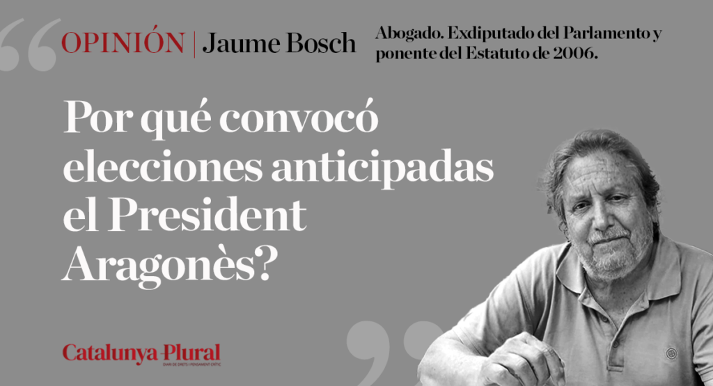 ¿Por qué convocó elecciones anticipadas el President Aragonès