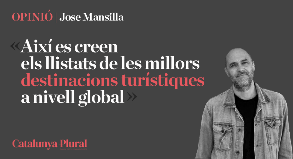 Així es creen els llistats de les millors destinacions turístiques a nivell global
