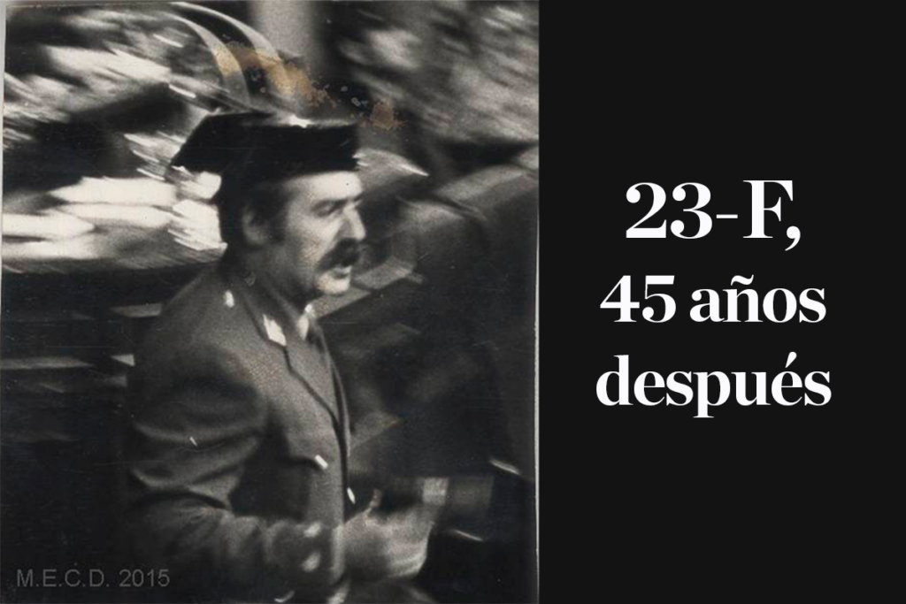 Relectura del 23-F, 45 años después
